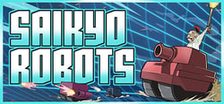 Saikyo Robots header banner