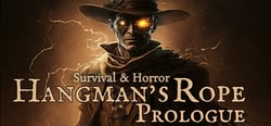 Survival & Horror: Hangman's Rope Prologue header banner