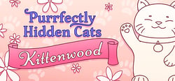 Purrfectly Hidden Cats - Kittenwood header banner