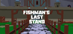 Fishman's Last Stand header banner