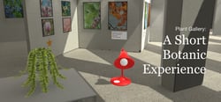 Plant Gallery: A Short Botanic Experience Playtest header banner