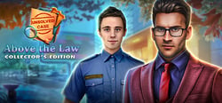 Unsolved Case: Above the Law Collector's Edition header banner