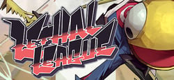 Lethal League header banner