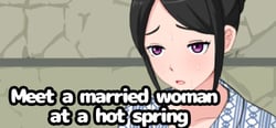 Meet a married woman at a hot spring header banner
