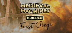 Medieval Machines Builder - First Siege header banner