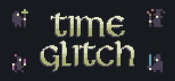 Time Glitch header banner