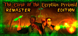 The Curse of the Egyptian Pyramid "Remaster Edition" header banner