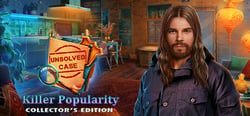 Unsolved Case: Killer Popularity Collector's Edition header banner
