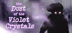 The Dust of the Violet Crystals header banner