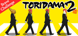 TORIDAMA2: Brave Challenge header banner