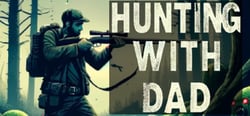 Hunting with Dad header banner