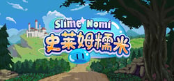 史莱姆糯米 / Slime Nomi header banner