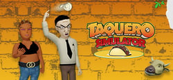 Taquero Simulator header banner