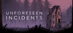 Unforeseen Incidents header banner