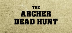 THE ARCHER: Dead Hunt header banner