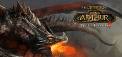 The Chronicles of King Arthur - Episode 1: Excalibur header banner