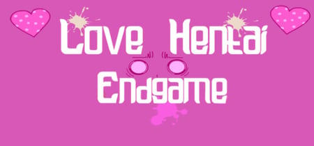 Love Hentai: Endgame banner