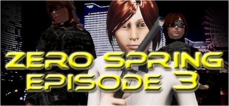 Zero spring episode 3 banner