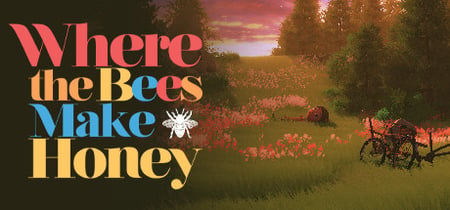 Where the Bees Make Honey banner