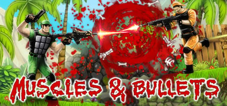 Muscles And Bullets banner