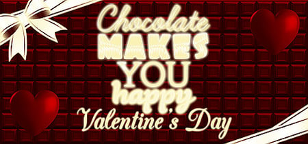 Chocolate makes you happy: Valentine's Day banner