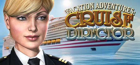 Vacation Adventures: Cruise Director banner