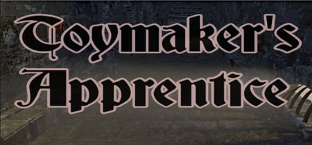The Toymaker's Apprentice banner