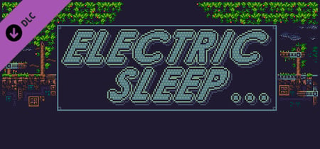 Electric Sleep Steam Charts and Player Count Stats