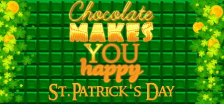 Chocolate makes you happy: St.Patrick's Day banner