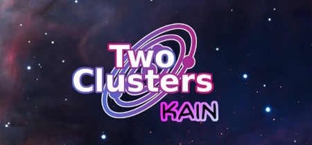 Two Clusters: Kain banner