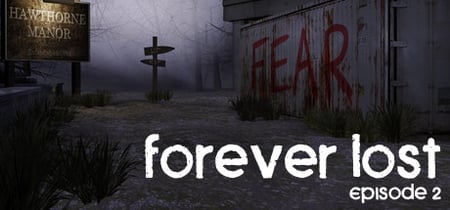 Forever Lost: Episode 2 banner