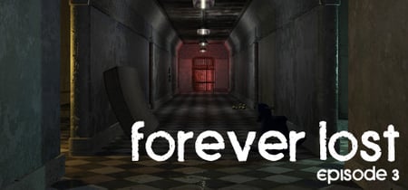 Forever Lost: Episode 3 banner
