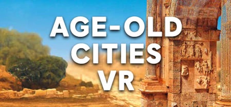 Age-Old Cities VR banner