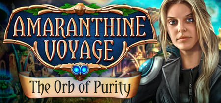 Amaranthine Voyage: The Orb of Purity Collector's Edition banner