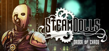 SteamDolls - Order Of Chaos : Concept Demo banner