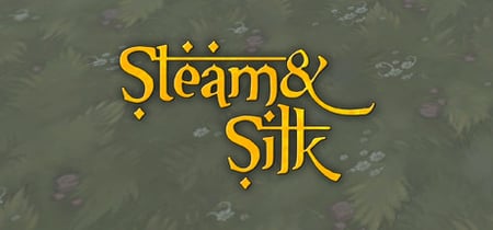Steam and Silk banner