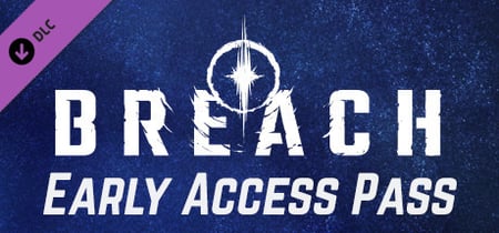 Breach - Early Access Pass banner