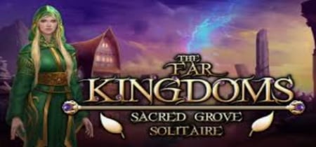 The Far Kingdoms: Sacred Grove Solitaire banner