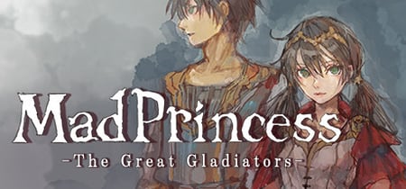 Mad Princess: The Great Gladiators banner