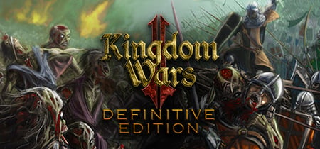 Kingdom Wars 2: Definitive Edition banner