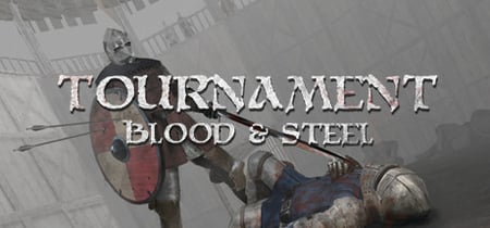 Tournament: Blood & Steel banner