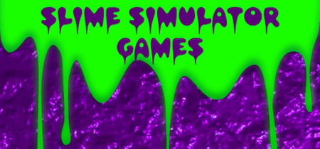Slime Simulator Games banner