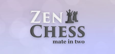 Zen Chess: Mate in Two banner