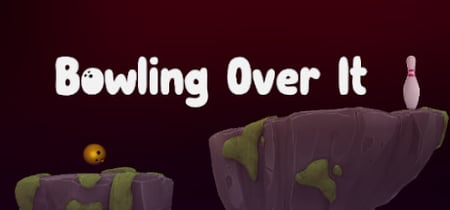 Bowling Over It banner
