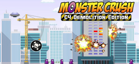 Monster Crush - C4 Demolition Edition banner