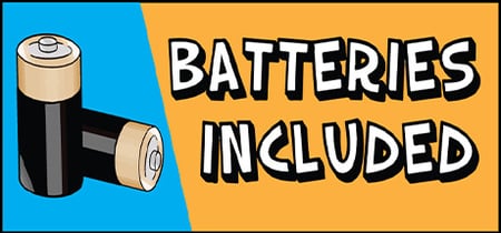 Batteries Included banner