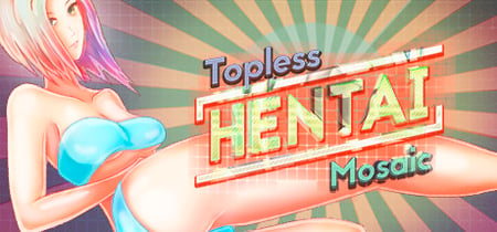 Topless Hentai Mosaic banner