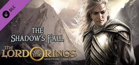 The Lord of The Rings ACG - The Shadow's Fall Expansion banner