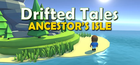 Drifted Tales - Ancestor's Isle banner