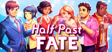 Half Past Fate banner